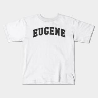 Eugene Kids T-Shirt